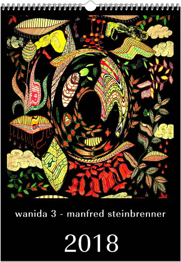 DIN A3-Kunstkalender 2018 von Dr. Manfred Steinbrenner mit dem Titel Wanida 3